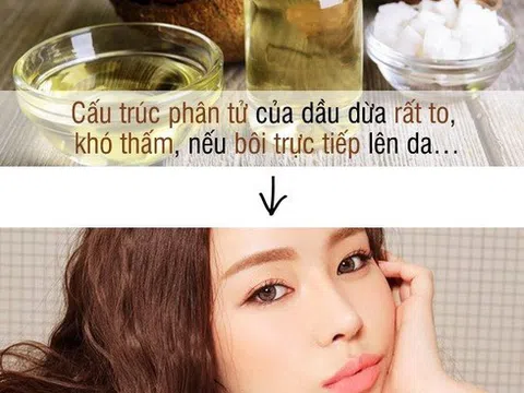 Đừng để cơ thể bạn xấu đi chỉ vì 4 thói quen sai lầm khi sử dụng dầu dừa