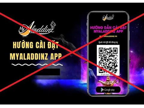 Bộ Công an: Cảnh báo App MyAladdinz huy động vốn và kinh doanh đa cấp trái phép